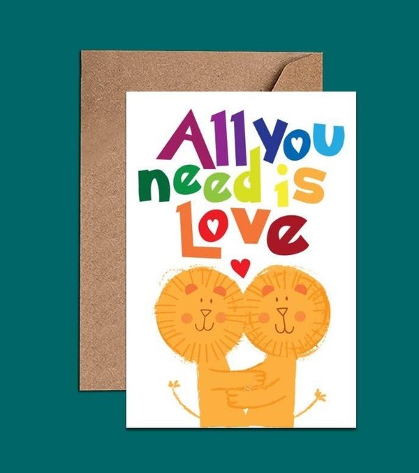 ALL YOU NEED IS LOVE PRIDE GAY LOVE CARD